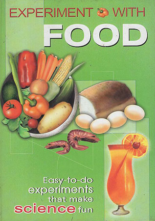 Experiment with Food