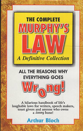 The Complete Murphy's Law
