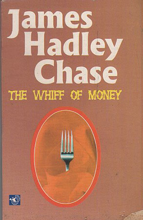 The Whiff Of Money