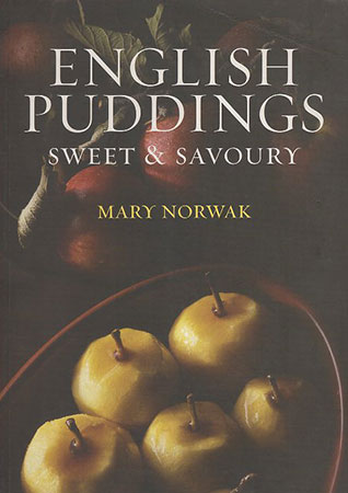 English Puddings : Sweet & Savory