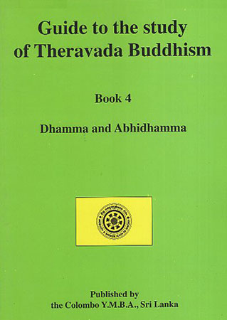Guide to the study of Theravada Buddhism
