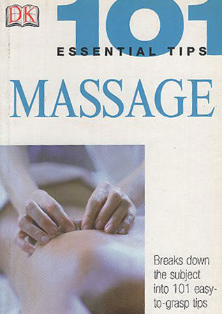 101 essential tips Massage