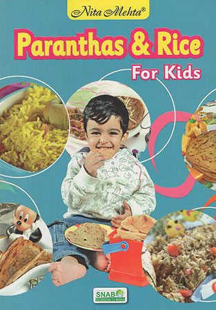 Paranthas & Rice for kids