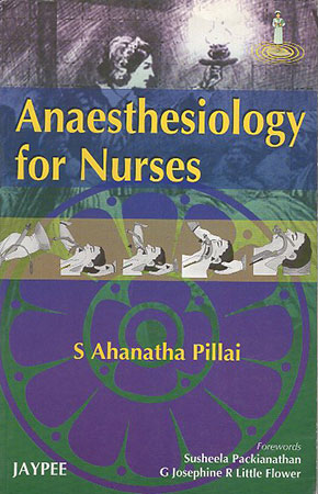 Anesthesiology For Nurses