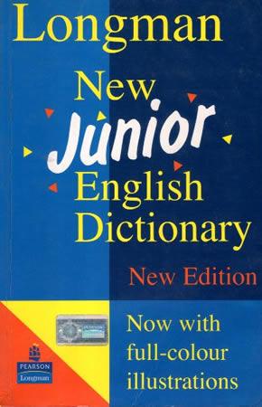 LONGMAN NEW JUNIOR ENGLISH DICTIONARY