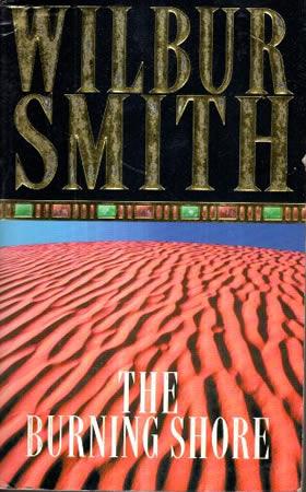 WILBUR SMITH - THE BURNING SHORE