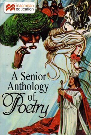 A SENIOR ANTHOLOGY OF POETRY