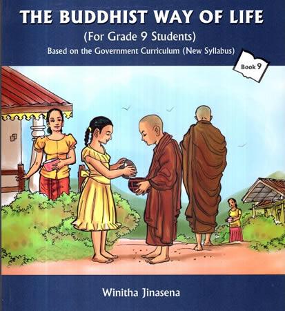 THE BUDDHIST WAY OF LIFE - BOOK 9