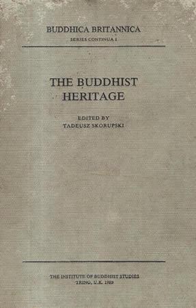BUDDHIST BRITANICA : THE BUDDHIST HERITAGE