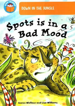 START READING - Spots is in a Bad Mood