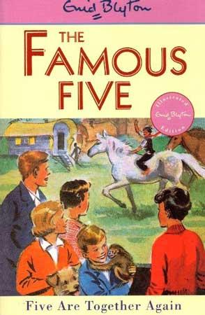 THE FAMOUS FIVE - FIVE ARE TOGETHER AGAIN
