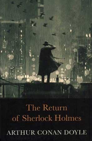 THE RETURN OF SHERLOCK HOLMES