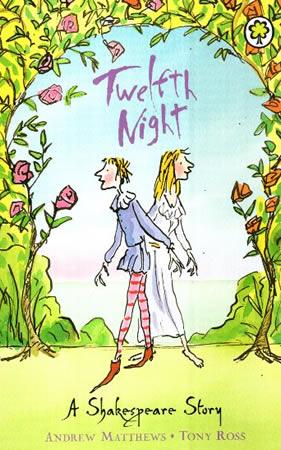 THE SHAKESPEARE STORIES - Twelfth Night