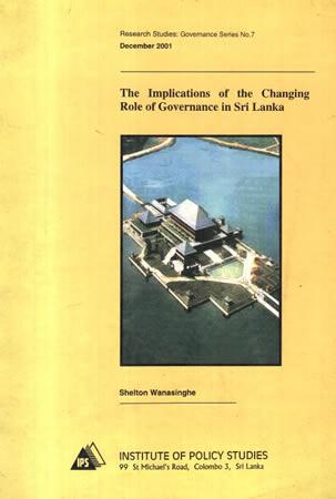 The Implications of the Changing Role of Government in Sri Lanka