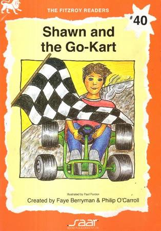 SAAR - THE FITZROY READERS - Shawn and the Go-Kart