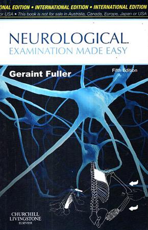 NEUROLOGICAL EXAMINATION MADE EASY