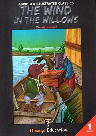 ABRIDGED ILLUSTRATED CLASSICS BOOK SERIES - LEVEL 1 - The Wind In The Willows
