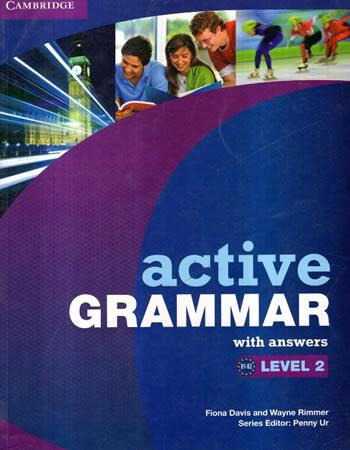 ACTIVE GRAMMAR WITH ANSWERS - LEVEL 2