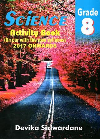 GRADE 8 SCIENCE ACTIVITY BOOK - 2017