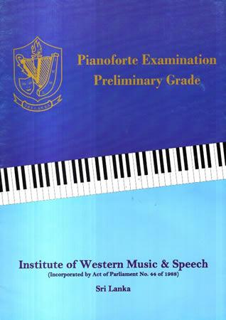 PIANOFORTE EXAMINATIONS - PRELIMINARY GRADE