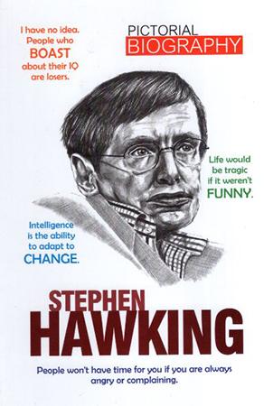 PICTORIAL BIOGRAPHY - STEPHEN HAWKING