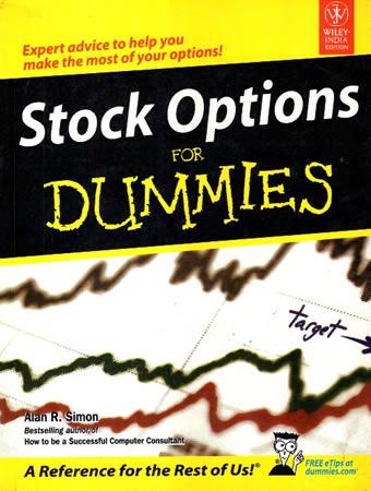 STOCK OPTIONS FOR DUMMIES