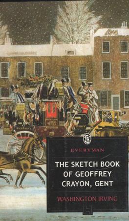 The Sketch Book of Geoffrey Crayon, Gent