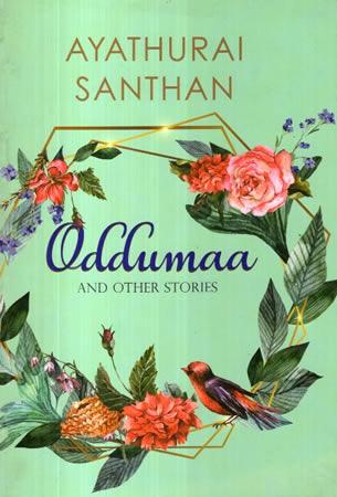 ODDUMAA AND OTHER STORIES