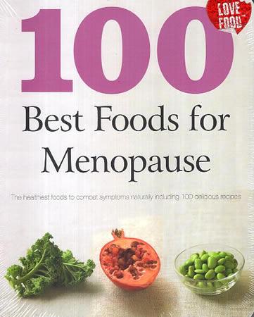 100 BEST FOODS FOR MENOPAUSE