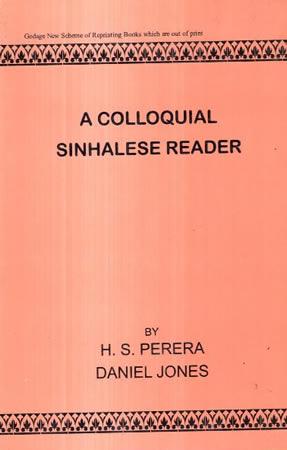 A COLLOQUIAL SIHALESE READER
