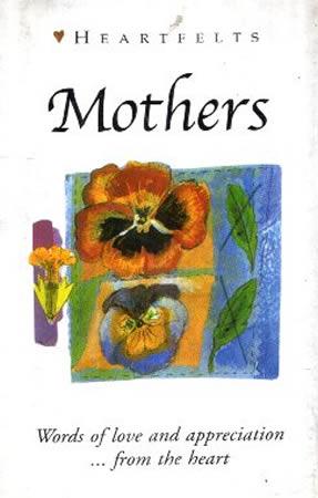 HEARTFELTS - MOTHERS
