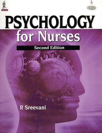 PSYCHOLOGY FOR NURSES