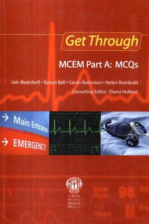 GET THROUGH - MCEM PART A MCQS