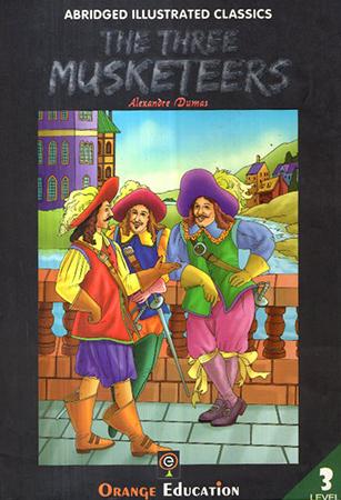 ABRIDGED ILLUSTRATED CLASSICS BOOK SERIES - LEVEL 3 - The Three Musketeers