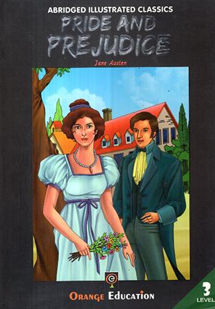 ABRIDGED ILLUSTRATED CLASSICS BOOK SERIES - LEVEL 3 - Pride and Prejudice