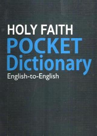 HOLY FAITH POCKET DICTIONARY