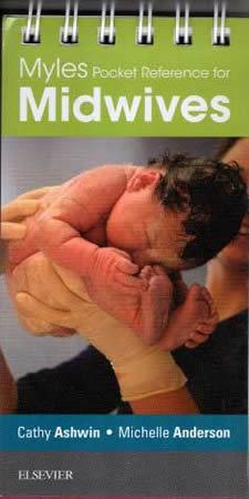 MYLES POCKET REFERENCE FOR MIDWIVES