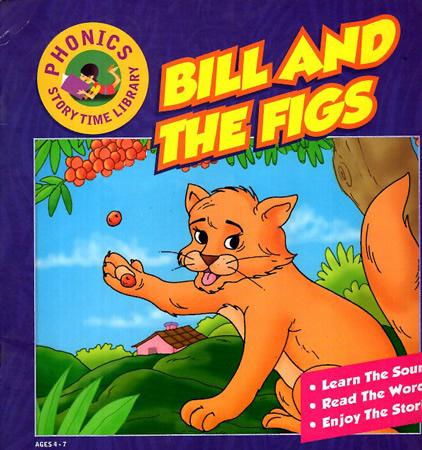PHONICS STORY TIME LIBRARY - Bill And The Figs