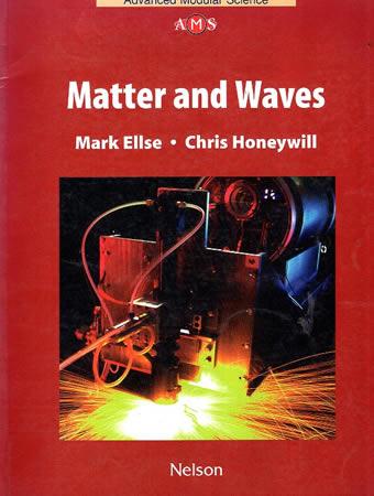 MATTER AND WAVES