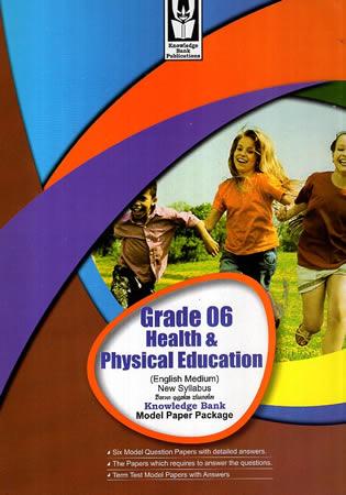 GRADE 6 HEALTH & PHYSICAL EDUCATION