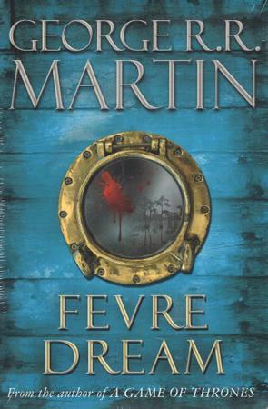 FEVRE DREAM