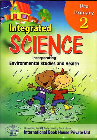 INTEGRATED SCIENCE - PRE PRIMARY 2