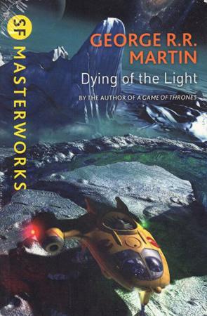 DYING OF THE LIGHT