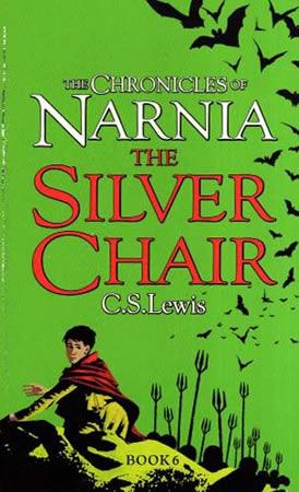 THE SILVER CHAIR (CHRONICLES OF NARNIA BOOK 6)