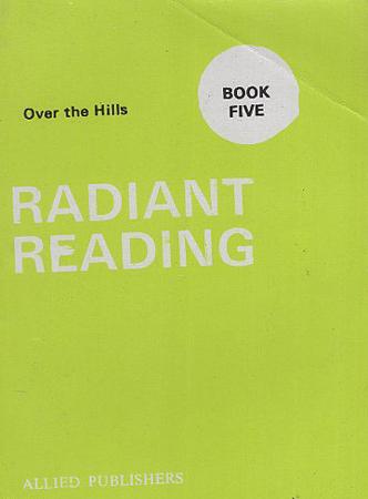 Radiant Reading over the Hills (Book Five )