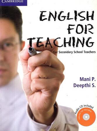 ENGLISH FOR TEACHING FOR SECONDARY SCHOOL TEACHERS - With CD