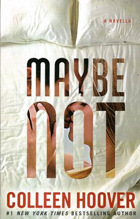 MAYBE NOT