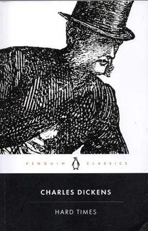CHARLES DICKENS - HARD TIMES