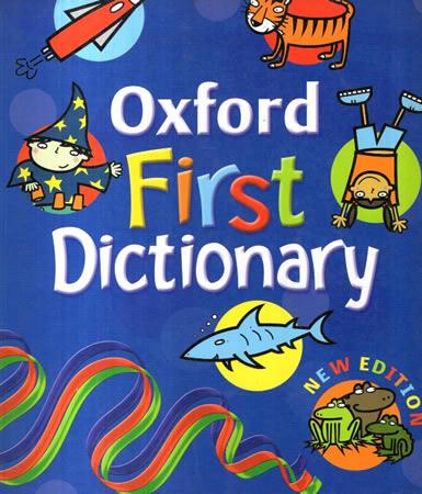 OXFORD FIRST DICTIONARY