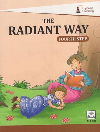 Radiant Way : Fourth Step